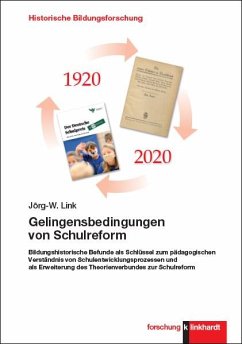 Gelingensbedingungen von Schulreform - Link, Jörg-W.