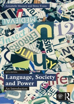 Language, Society and Power (eBook, ePUB) - Mooney, Annabelle; Evans, Betsy