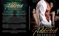 Cover Single Black Male Addicted To Females (eBook, ePUB)