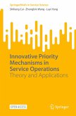 Innovative Priority Mechanisms in Service Operations