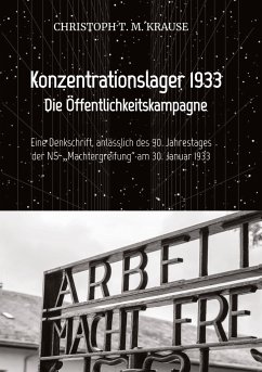 Konzentrationslagerwerbung 1933 - Krause, Christoph T. M.