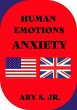 Human Emotions Anxiety (eBook, ePUB) - Bild 1