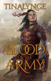 Blood of the Army (Condemning the Heavens, #2) (eBook, ePUB)