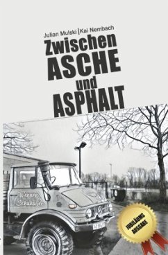 Zwischen Asche und Asphalt - Mulski, Julian;Nembach , Kai