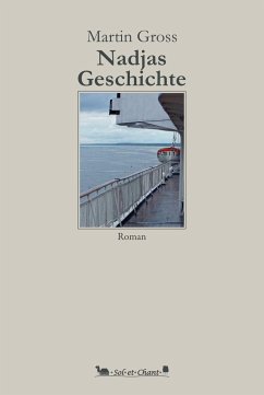 Nadjas Geschichte - Gross, Martin