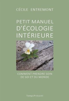 Petit manuel d'écologie intérieure (eBook, ePUB) - Entremont, Cécile