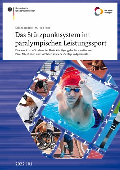 Das Stützpunktsystem im paralympischen Leistungssport (eBook, PDF) - Radtke, Sabine; Freier, M. Pia