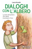 Dialoghi con l'Albero (eBook, ePUB)
