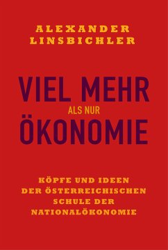 Viel mehr als nur Ökonomie (eBook, PDF) - Linsbichler, Alexander