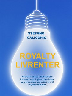 Royalty livrenter (eBook, ePUB) - Calicchio, Stefano