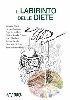 Il labirinto delle diete (eBook, ePUB) - Domenico, Amuso,