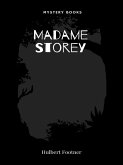 Madame Storey (eBook, ePUB)