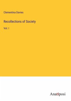 Recollections of Society - Davies, Clementina