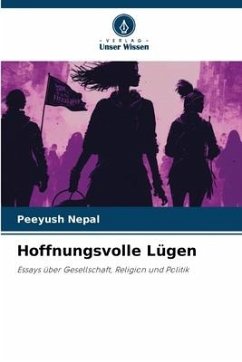 Hoffnungsvolle Lügen - Nepal, Peeyush