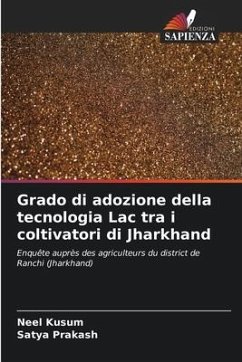 Grado di adozione della tecnologia Lac tra i coltivatori di Jharkhand - Kusum, Neel;Prakash, Satya