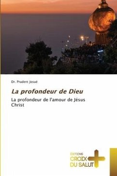 La profondeur de Dieu - Josué, Dr. Prudent