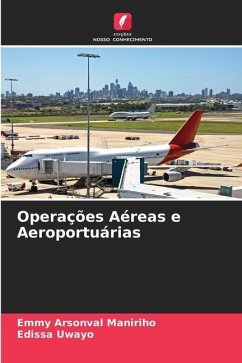 Operações Aéreas e Aeroportuárias - Maniriho, Emmy Arsonval;Uwayo, Edissa