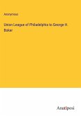 Union League of Philadelphia to George H. Boker