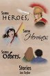 Some Heroes, Some Heroines, Some Others. - Bild 1
