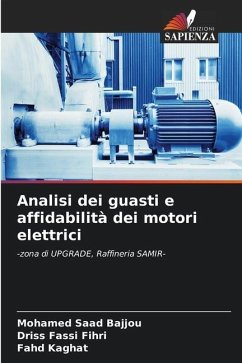 Analisi dei guasti e affidabilità dei motori elettrici - Bajjou, Mohamed Saad;Fihri, Driss Fassi;Kaghat, Fahd