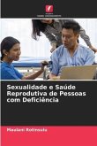 Sexualidade e Saúde Reprodutiva de Pessoas com Deficiência