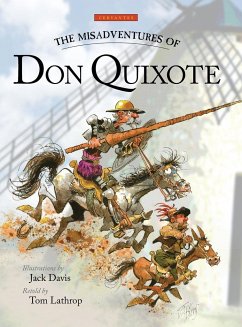 The Misadventures of Don Quixote - De Cervantes Saavedra, Miguel