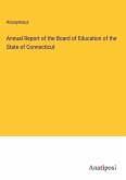 Annual Report of the Board of Education of the State of Connecticut