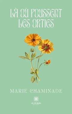 Là où poussent les orties - Marie Chaminade