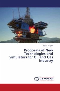 Proposals of New Technologies and Simulators for Oil and Gas Industry