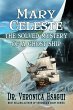 Mary Celeste- The Solved Mystery of a... - Bild 1