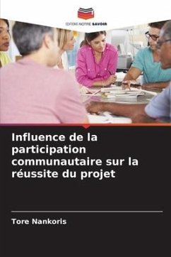 Influence de la participation communautaire sur la réussite du projet - Nankoris, Tore