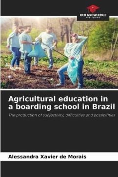 Agricultural education in a boarding school in Brazil - Xavier de Morais, Alessandra