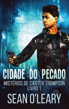 Cidade do Pecado - O'Leary, Sean