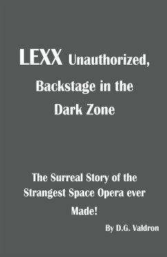 Lexx Unauthorized - Valdron, D. G.