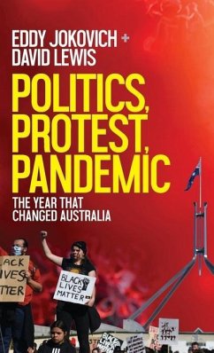 Politics, Protest, Pandemic - Jokovich, Eddy; Lewis, David