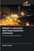 Effetti e soluzioni dell'inquinamento luminoso