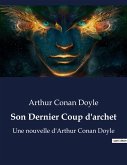 Son Dernier Coup d'archet