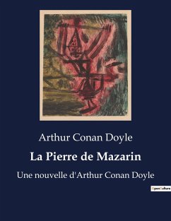 La Pierre de Mazarin - Doyle, Arthur Conan