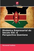 Dinâmica Empresarial do Século XXI: A Perspectiva Queniana