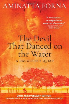 The Devil That Danced on the Water - Forna, Aminatta