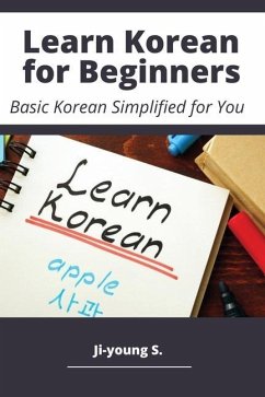 Learn Korean for Beginners - Basic Korean Simplified for You - S, Ji-Young