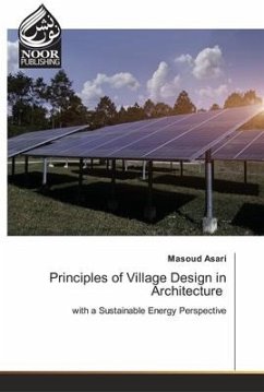 Principles of Village Design in Architecture - Asari, Masoud