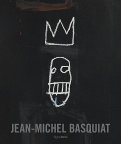 Jean-Michel Basquiat: The Iconic Works - Buchhart, Dieter