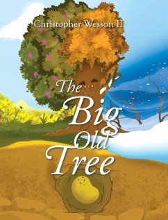 The Big Old Tree - Wesson II, Christopher