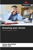 Knowing your stress