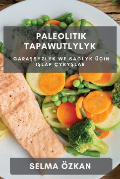 Paleolitik Tapawutlylyk - Özkan, Selma