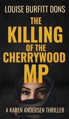 The Killing of the Cherrywood MP - Burfitt-Dons, Louise