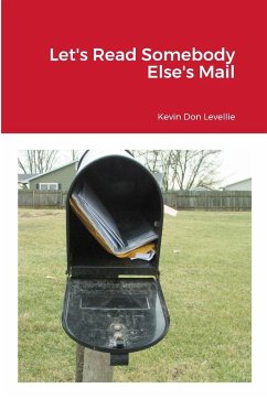 Let's Read Somebody Else's Mail - Levellie, Kevin