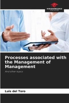 Processes associated with the Management of Management - del Toro, Luis