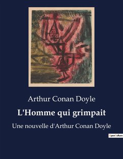 L'Homme qui grimpait - Doyle, Arthur Conan